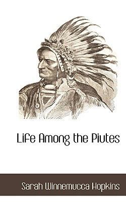Life Among the Piutes 1117704580 Book Cover