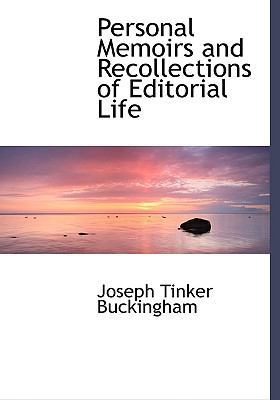 Personal Memoirs and Recollections of Editorial... [Large Print] 0554478919 Book Cover
