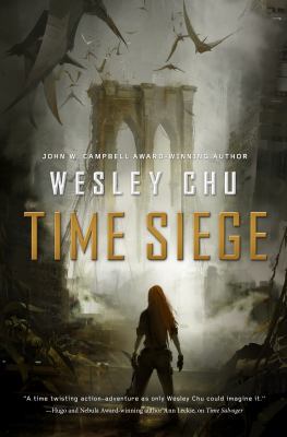 Time Siege 0765377543 Book Cover