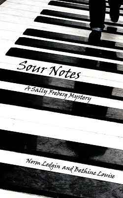 Sour Notes: A Sally Freberg Mystery 1438995318 Book Cover