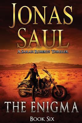 The Enigma (Sarah Roberts Series Book Six) 1484803779 Book Cover