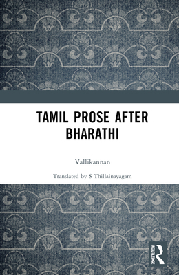 Tamil Prose after Bharathi 1032718137 Book Cover