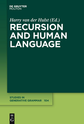 Recursion and Human Language 3110219247 Book Cover