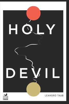 Holy Devil: An spiritual guide to work on ourse... 1481993844 Book Cover
