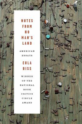 Notes from No Man's Land: American Essays 1555978231 Book Cover
