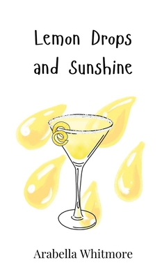 Lemon Drops and Sunshine 1805863800 Book Cover