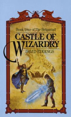 Castle of Wizardry: Book Four of the Belgariad 0613925289 Book Cover