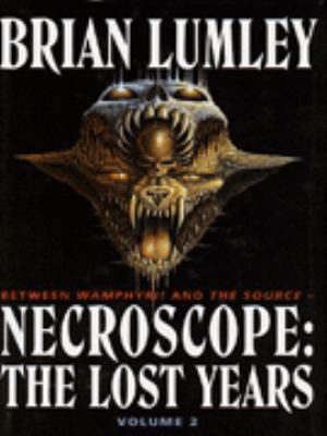 Necroscope: The Lost Years - Volume 2 0340649631 Book Cover