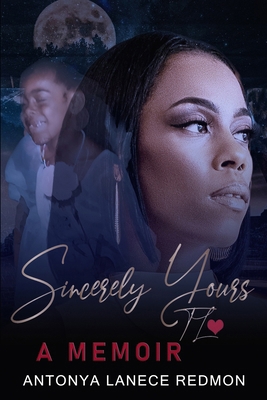 Sincerely Yours TL: A Memoir B0DNVSRLV7 Book Cover