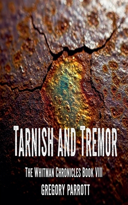 Tarnish and Tremor B0FH4NTL8B Book Cover
