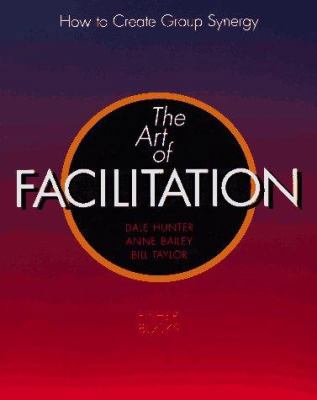 Art of Facilitation 155561101X Book Cover