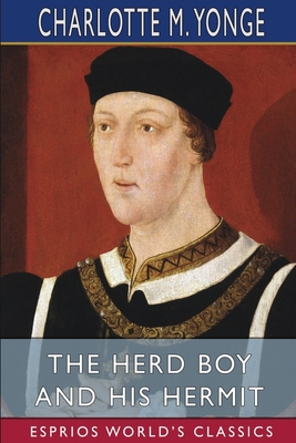 The Herd Boy and His Hermit (Esprios Classics)            Book Cover