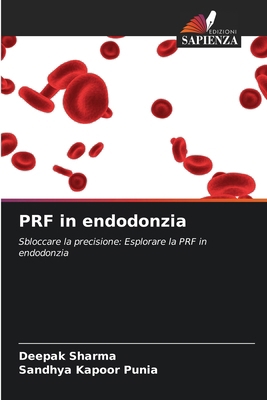 PRF in endodonzia [Italian] 620753493X Book Cover