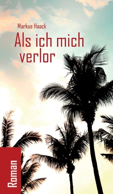 Als ich mich verlor [German] 374978812X Book Cover