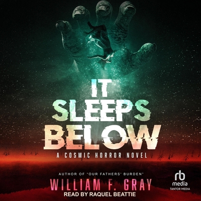 It Sleeps Below: A Cosmic Horror Novel B0GT2B7YY4 Book Cover