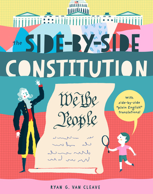 The Side-By-Side Constitution: An Unabridged To... 1638191913 Book Cover