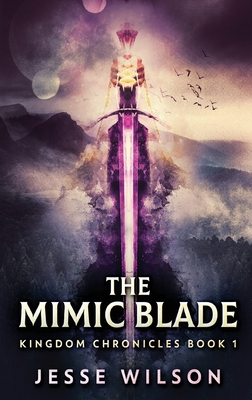 The Mimic Blade [Large Print] 4824140684 Book Cover