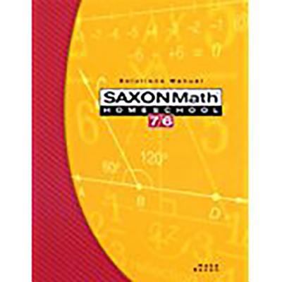 Saxon Math Homeschool 7/6: Solutions Manual 1591413273 Book Cover