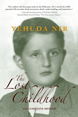 The Lost Childhood: The Complete Memoir 0971059861 Book Cover