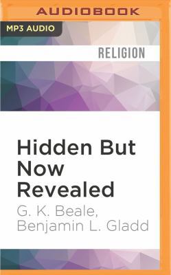 Hidden But Now Revealed: A Biblical Theology of... 1522692916 Book Cover