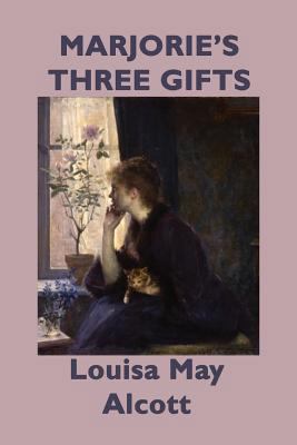 Marjorie's Three Gifts 1617209279 Book Cover