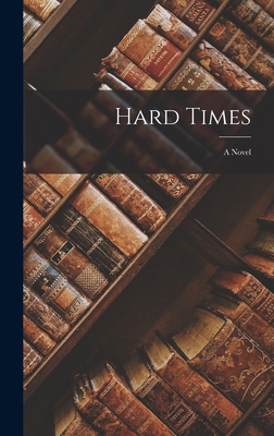 Hard Times 1018009132 Book Cover