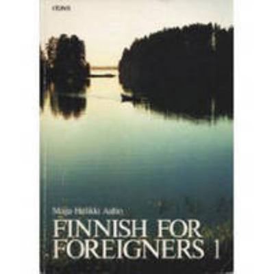 Finnish for Foreigners 1. Text book 9511081454 Book Cover
