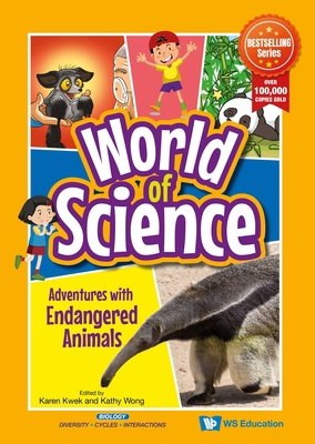 Adventures with Endangered Animals 9811262519 Book Cover