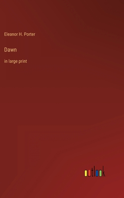 Dawn: in large print 336834675X Book Cover