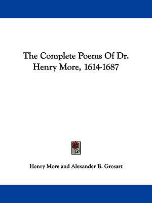 The Complete Poems of Dr. Henry More, 1614-1687 1161654259 Book Cover