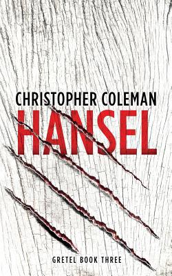 Hansel (Gretel Book Three) 1082384089 Book Cover
