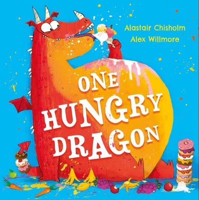 One Hungry Dragon 144496660X Book Cover