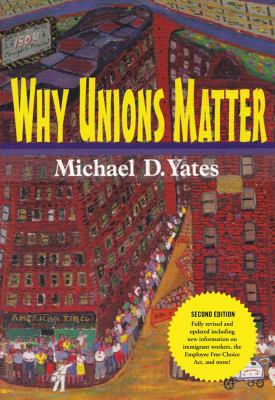 Why Unions Matter 0853459304 Book Cover