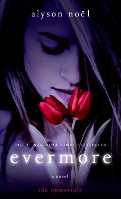 Evermore: The Immortals 1250046831 Book Cover