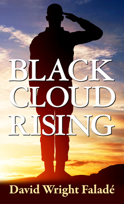 Black Cloud Rising [Large Print] 1432898817 Book Cover