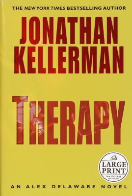 Therapy (Alex Delaware, No. 18) [Large Print] 0375433708 Book Cover