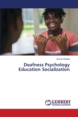 Deafness Psychology Education Socialization 6209478204 Book Cover