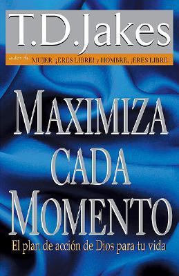 Maximiza Cada Momento / Maximize the Moment (Sp... [Spanish] 0789909731 Book Cover