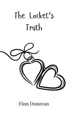 The Locket's Truth 1805862065 Book Cover