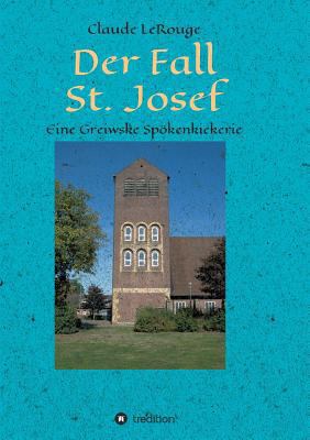 Der Fall St. Josef [German] 3748204167 Book Cover