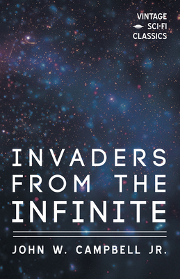 Invaders from the Infinite 152870326X Book Cover