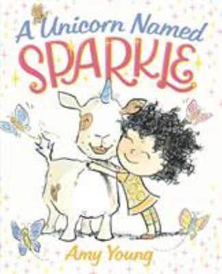 A Unicorn Named Sparkle 0374308721 Book Cover