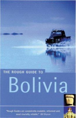 The Rough Guide to Bolivia 1858288479 Book Cover