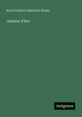 Jeanne d'Arc [German] 3388469830 Book Cover