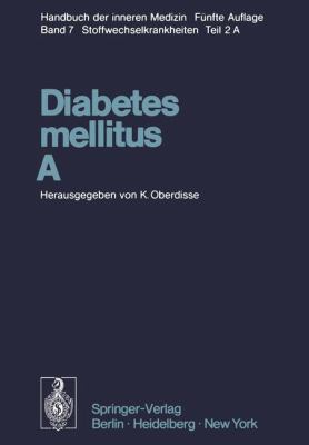 Diabetes Mellitus - A [German] 3642660347 Book Cover