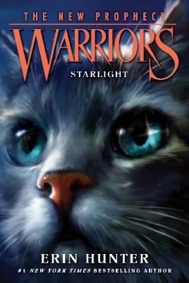 Warriors: The New Prophecy #4: Starlight 0062367056 Book Cover