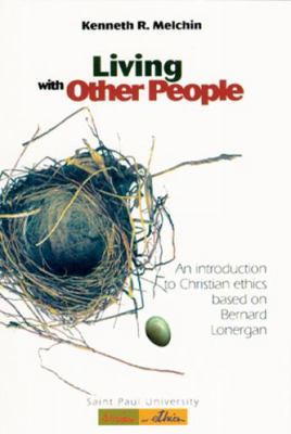 Living with Other People: An Introduction to Ch... 0814659403 Book Cover