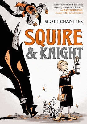 Squire & Knight 1250249333 Book Cover