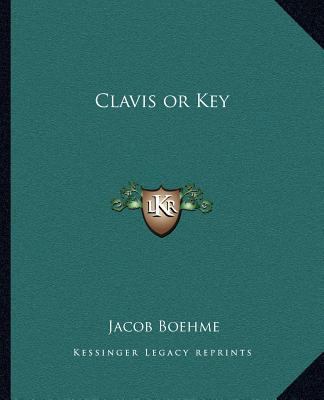 Clavis or Key 1162561688 Book Cover