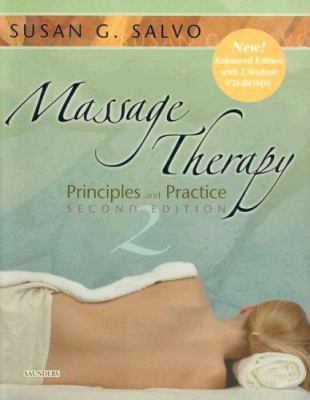 Massage Therapy: Principles and Practice (Enhan... 1416031286 Book Cover